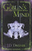 A Goblin's Mind by Dresner, J. D.
