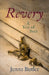 Revery: A Year of Bees by Jenna Butler