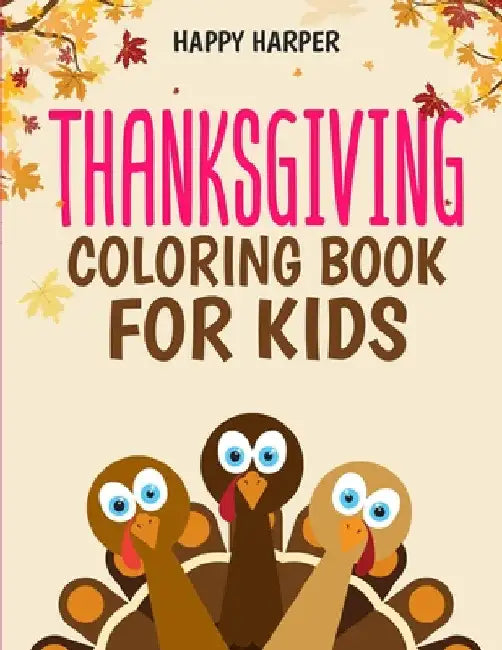 Thanksgiving Coloring Book by Harper Hall