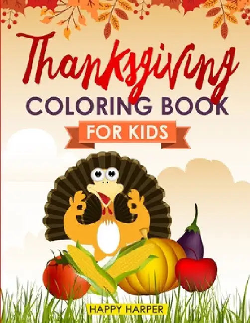 Thanksgiving Coloring Book by Harper Hall