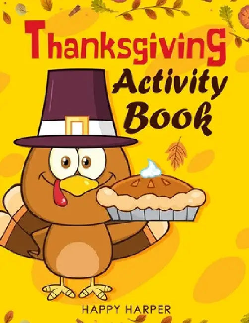 Thanksgiving Activity Workbook by Happy Hall
