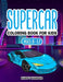Supercar Coloring Book by Harper Hall