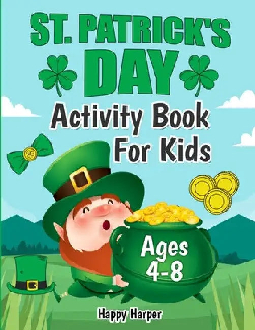 St. Patrick's Day Activity Workbook by Harper Hall