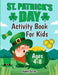 St. Patrick's Day Activity Workbook by Harper Hall