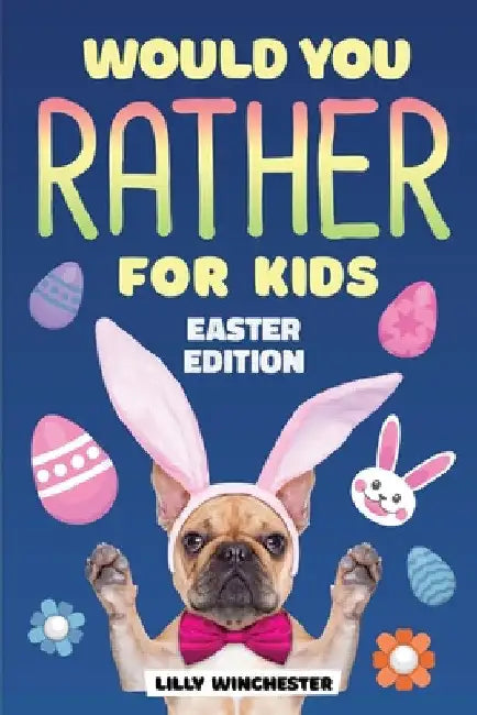 WYR - Easter by Winchester Lilly