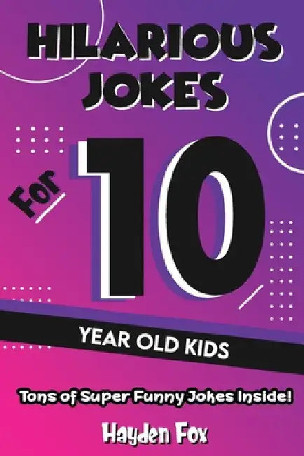 Ten Year Old Puns by Funny Freddy