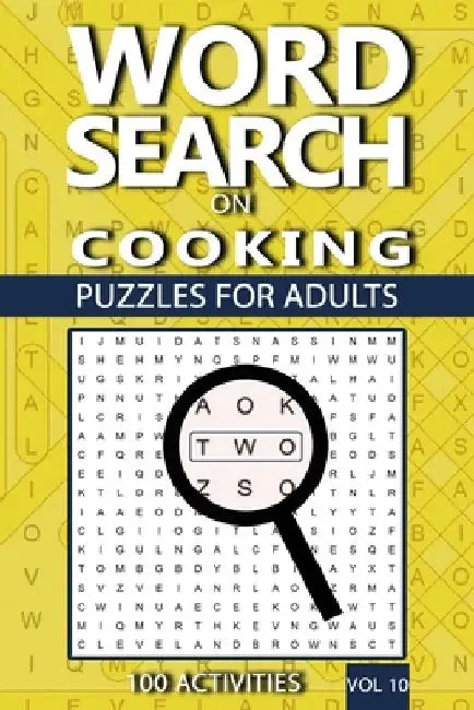Word Search On Cooking: Puzzles For Adults, 100 Activities by Acr Publishing