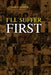 I'll Suffer First by Derek A. Chandler