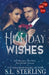 Holiday Wishes by S. L. Sterling