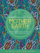 Mother Earth Colouring and Activity Book: Explore and Discover Indigenous Culture Through Colouring by Leah Marie Dorion