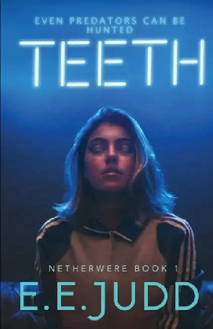 Teeth by Ee Judd