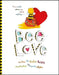 Bee Love by Kristin Hallett