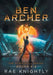 Ben Archer (The Alien Skill Series, Books 4-6) by Rae Knightly