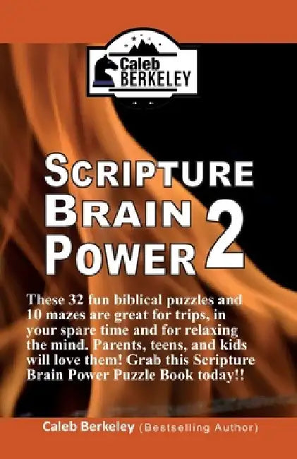 Scripture Brain Power 2 by Caleb Berkeley