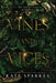 Vines and Vices by Kate Sparkes