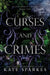 Curses and Crimes by Kate Sparkes
