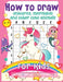 How to Draw Unicorns, Mermaids and Other Cute Animals for Kids: The Step by Step Drawing Book for Kids to Learn to Draw Unicorns, Mermaids and Their M by Amazing Activity Press