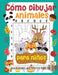 Cómo dibujar animales para niños: el divertido y emocionante libro de dibujo paso a paso para que los niños aprendan a dibujar sus animales favoritos by Amazing Activity Press