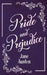Pride and Prejudice by Jane Austen