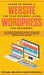 Learn to Design a Website for Your Business, Using WordPress for Beginners: BEST Website Developmen by Nelson, Michael