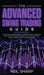 The Advanced Swing Trading Guide: The Ultimate Beginners Guide For Learning The Best Algorithmic, Swing, And Day Trading Strategies; to Apply to The O by Neil Sharp