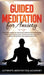 Guided Meditation for Anxiety: Overcome Anxiety by Following Mindfulness Meditations Scripts for Curing Panic Attacks, Self Healing, and to Boost Rela by Ultimate Meditation Academy