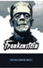 Frankenstein by Mary Wollstonecraft Shelley