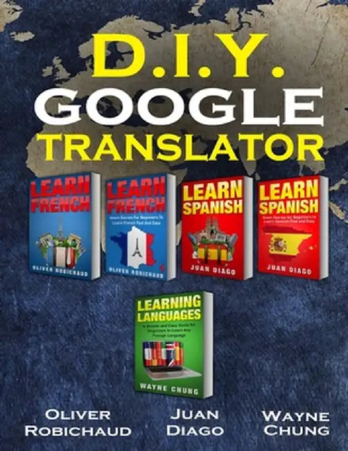 Learn French, Learn Spanish, Learn French and Spanish with Short Stories: 5 Books in 1! Learn Conversational Spanish & French & Learn Spanish & French by Juan Diago