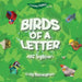 Birds of a Letter: ABC Together! by Craig Macnaughton