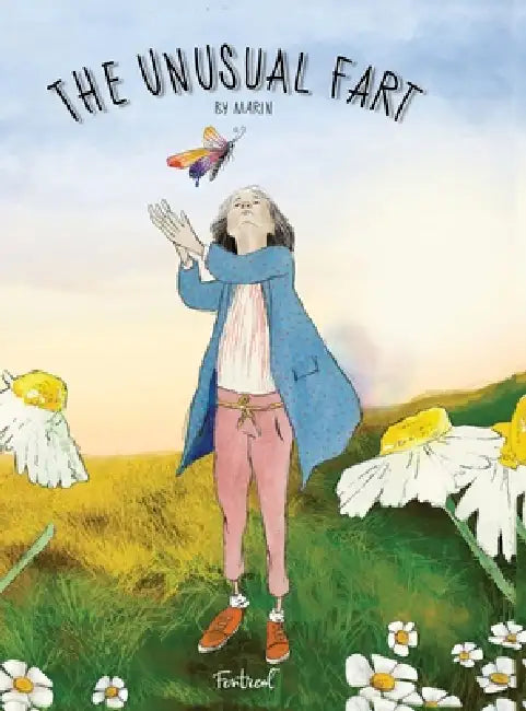 The Unusual Fart by Marin Darmonkow, Marin Darmonkow, Marin Darmonkow