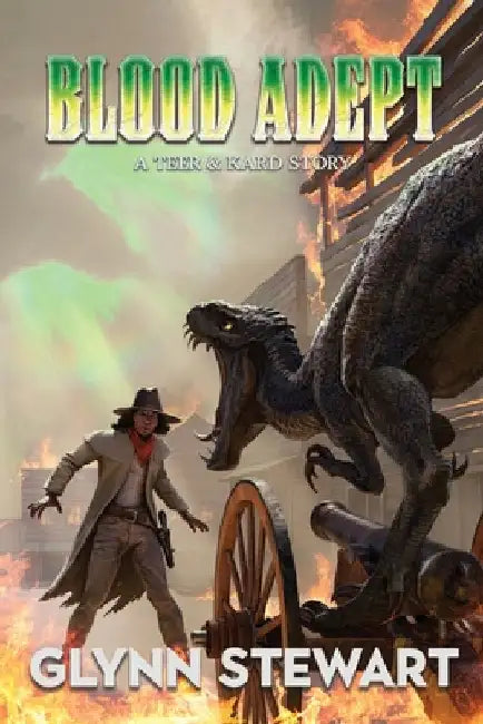 Blood Adept: A Teer & Kard Story by Stewart, Glynn