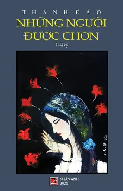 Những Người Được Chọn by Thanh Dao