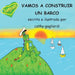 Vamos a Construir Un Barco by Cathy Gagliardi