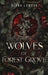 The Wolves of Forest Grove by Elena Lawson