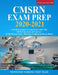 CMSRN Exam Prep 2020-2021: A Medical Surgical Nursing Study Guide with 450 Test Questions and Answers (3 Full Practice Tests - Med Surg Certification by Newstone Nursing Test Team