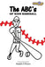 The ABC's of Kids Baseball by Daniel J. Flores