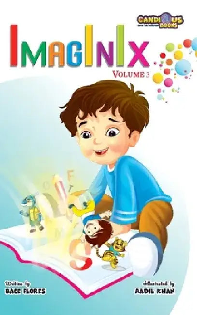 Imaginix Volume 3 by Bace Flores
