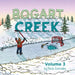 Bogart Creek Volume 3 by Derek Evernden