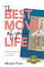 The Best Move of Your Life: Simple techniques to make your move easier by Muriel Prior