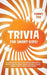Trivia for Smart Kids!: A Game Book with 300 Questions About Bugs, Video Games, Space, Movies, Flags, Weird Laws, Candy and More! by Funny Fox