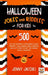 Halloween Jokes and Riddles for Kids: 500 Of The Funniest & Spookiest Child Friendly Halloween Jokes, Riddles and activities To Get The Whole Family S by Jenny Jacobs