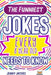 The Funniest Jokes EVERY 8 Year Old Needs to Know: 500 Awesome Jokes, Riddles, Knock Knocks, Tongue Twisters & Rib Ticklers For 8 Year Old Children by Jenny Jacobs