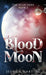 Blood Moon (The Searchers Book 2) by Jessica Marting