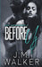 Before Us by J. M. Walker