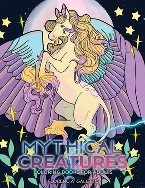 Mythical Creatures Coloring Books for Adults: Legendary Beasts and Monsters from Folklore by Young Dreamers Press