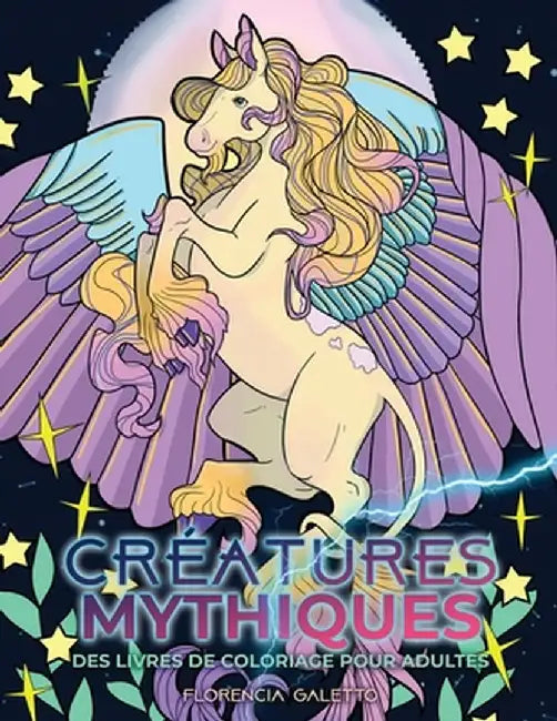 Créatures mythiques des livres de coloriage pour adultes: Bêtes et monstres légendaires du folklore by Young Dreamers Press