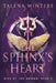 The Sphinx's Heart by Talena Winters