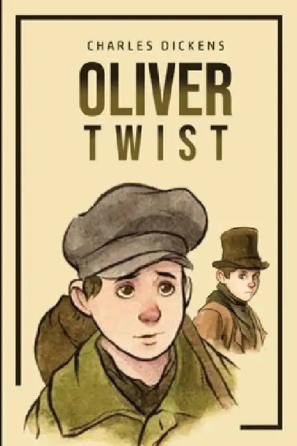 Oliver Twist by Charles Dickens