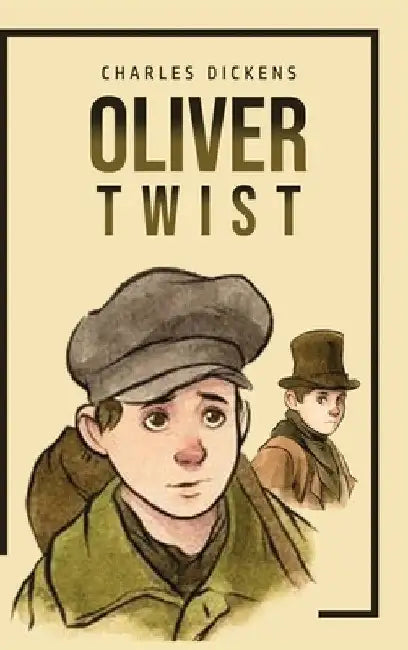 Oliver Twist by Charles Dickens