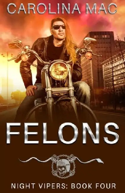 Felons by Carolina Mac